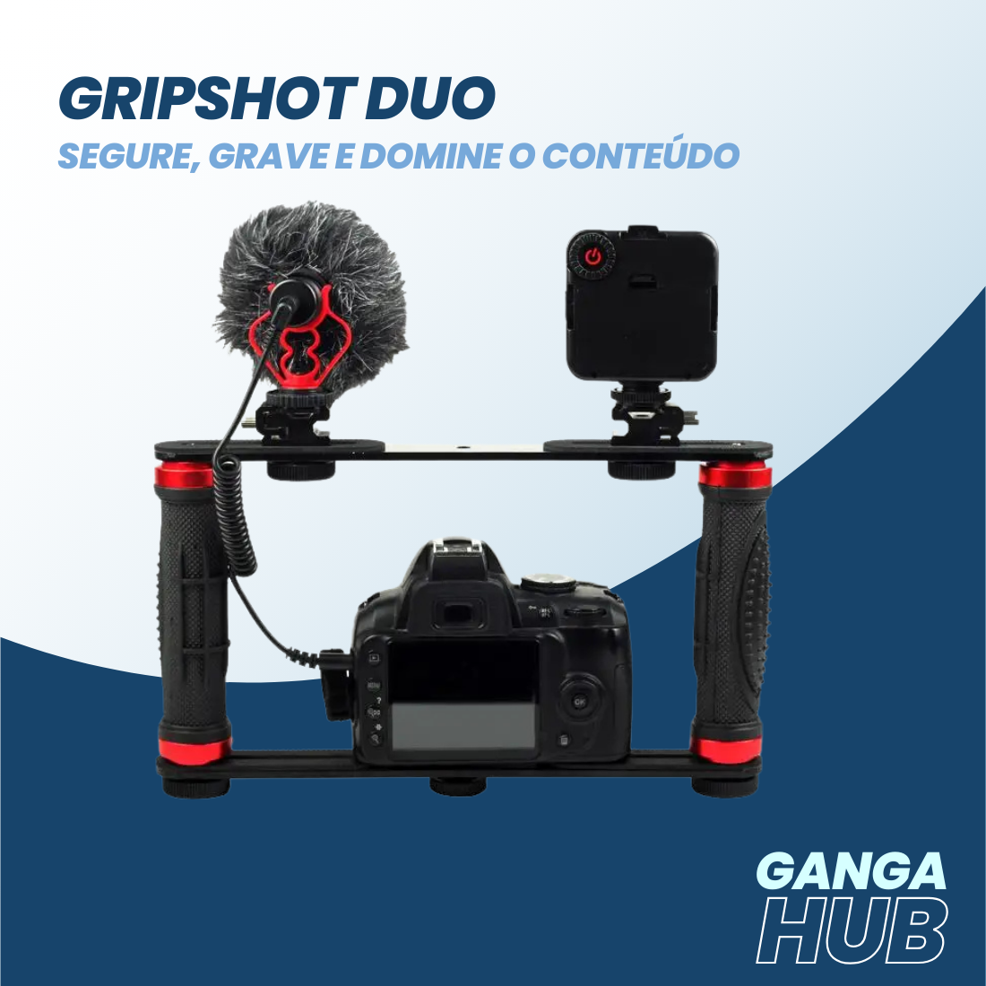 GripShot Duo – Segure, grave e domine o conteúdo