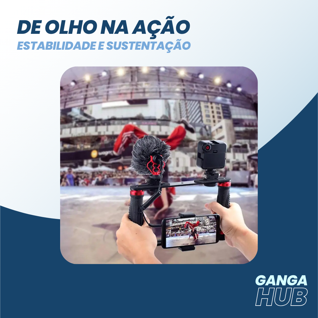 GripShot Duo – Segure, grave e domine o conteúdo